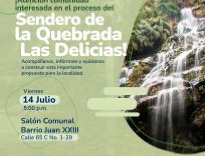 Jornada de socialización Sendero Quebrada Las Delicias