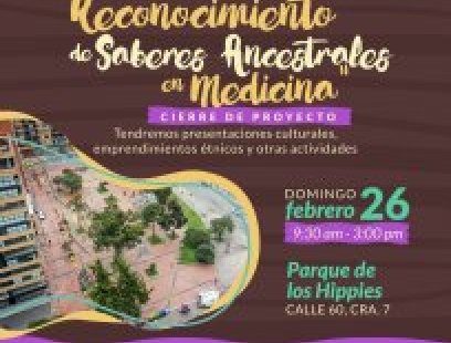 Cierre de proyecto Saberes Ancestrales en Medicina